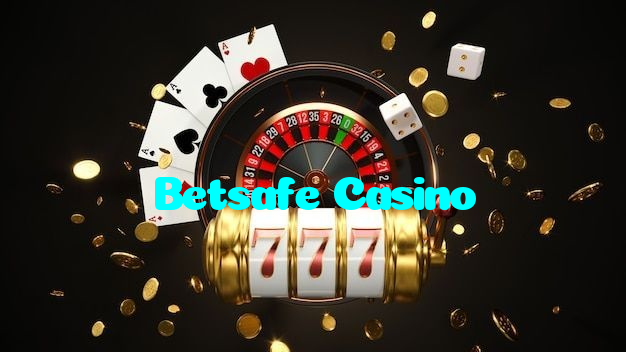 Betsafe Casino